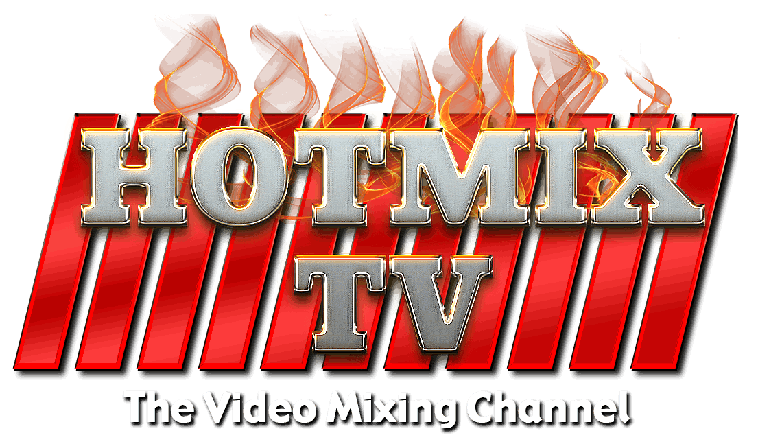 Hotmix TV - The Music Video Mixing Channel